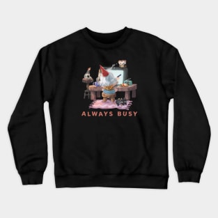 I'm Busy Crewneck Sweatshirt